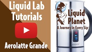 Liquid Lab  Aerolatte Grande Milk Frother [upl. by Nonnahsed399]