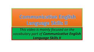 Communicative English Language Skills II vocabulary part one [upl. by Anierdna707]